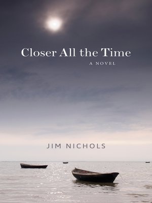cover image of Closer All the Time